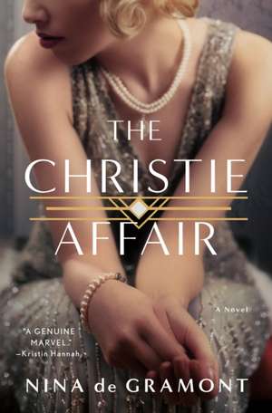 The Christie Affair de Nina de Gramont