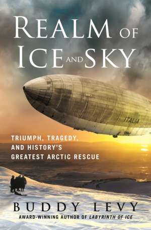 Realm of Ice and Sky de Buddy Levy