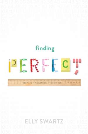 Finding Perfect de Elly Swartz