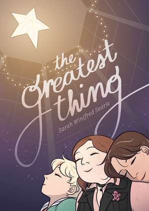 The Greatest Thing de Sarah Winifred Searle