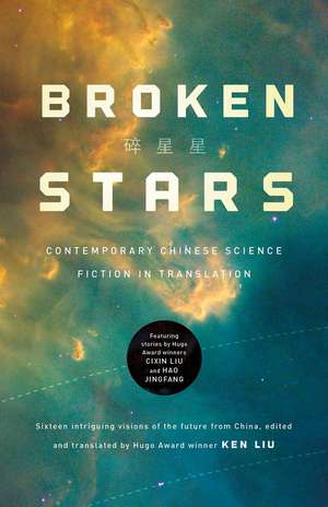 Broken Stars de Ken Liu