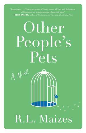 Other People's Pets de R. L. Maizes