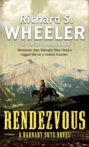 Rendezvous de Richard S. Wheeler