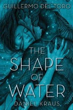 SHAPE OF WATER AUSTR ED de GUILLERMO DEL TORO