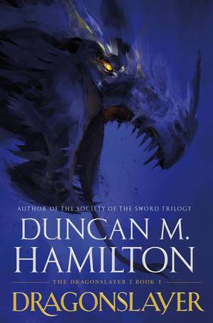 Dragonslayer de Duncan M Hamilton