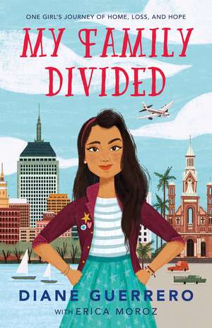 My Family Divided de Diane Guerrero