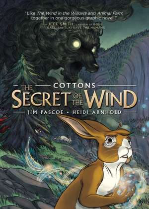 Cottons: The Secret of the Wind de Jim Pascoe