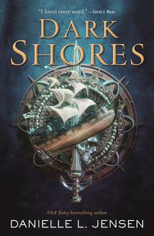 Dark Shores de Danielle L Jensen