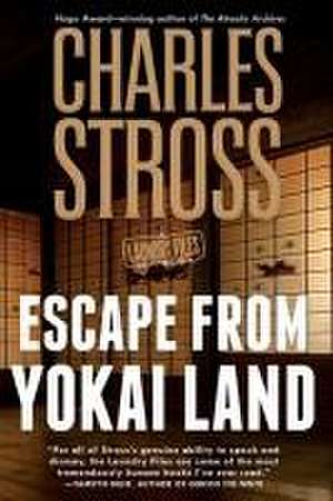 Escape from Yokai Land de Charles Stross