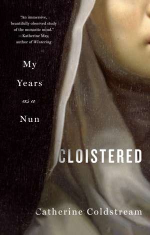 Cloistered de Catherine Coldstream