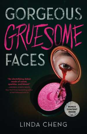 Gorgeous Gruesome Faces de Linda Cheng