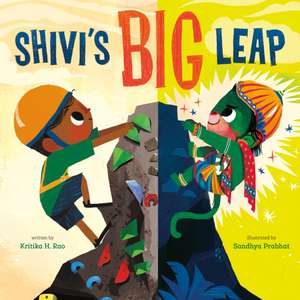 Shivi's Big Leap de Kritika H Rao