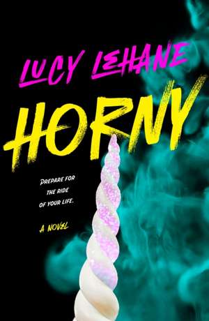 Horny de Lucy Lehane