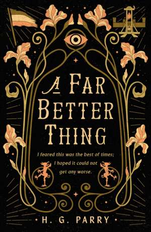 A Far Better Thing de H. G Parry