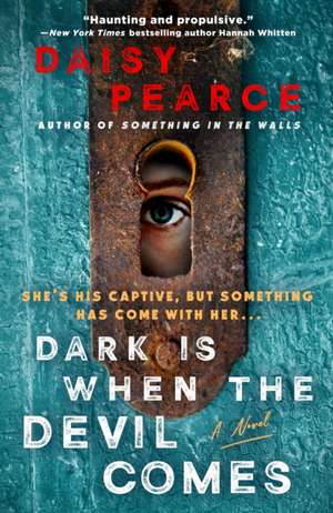 Dark Is When the Devil Comes de Daisy Pearce