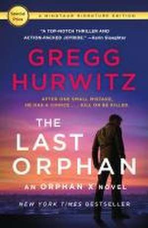 The Last Orphan de Gregg Hurwitz