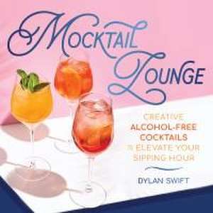 Mocktail Lounge de Dylan Swift