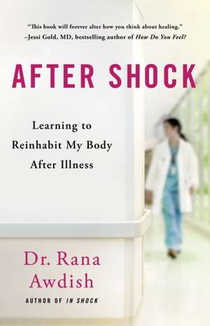 After Shock de Rana Awdish