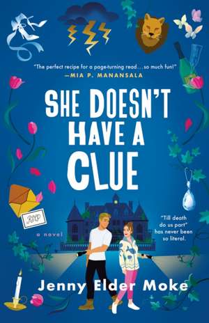 She Doesn't Have a Clue de Jenny Elder Moke