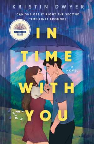 In Time with You de Kristin Dwyer