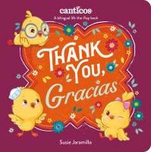 Thank You, Gracias de Susie Jaramillo