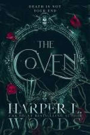 The Coven de Harper L. Woods