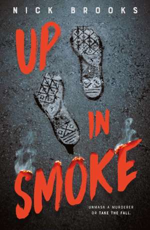 Up in Smoke de Nick Brooks