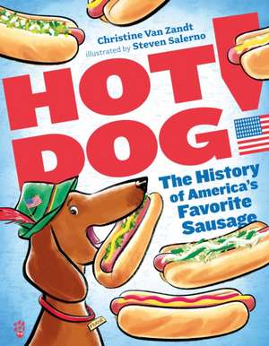 Hot Dog! de Christine van Zandt