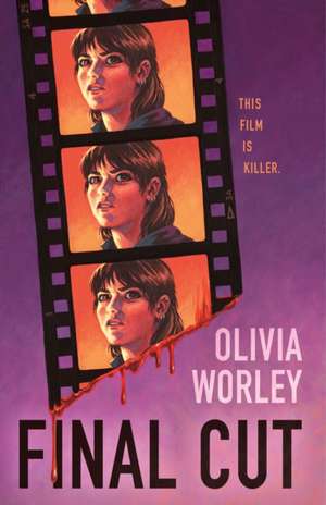 Final Cut de Olivia Worley