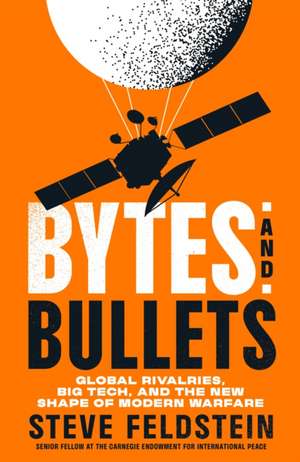 Bytes and Bullets de Steve Feldstein
