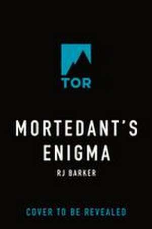 Mortedant's Enigma de Rj Barker