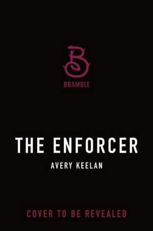 The Enforcer de Avery Keelan