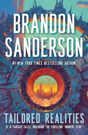 Tailored Realities de Brandon Sanderson