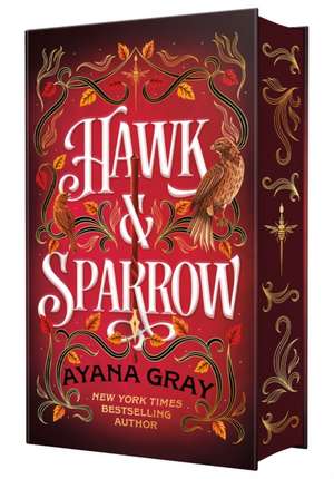 Hawk & Sparrow de Ayana Gray