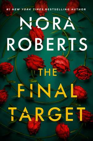 The Final Target de Nora Roberts