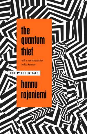 Quantum Thief de Hannu Rajaniemi