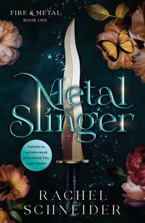 Metal Slinger de Rachel Schneider