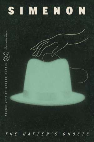 Hatter's Ghosts (Romans Durs) de Georges Simenon