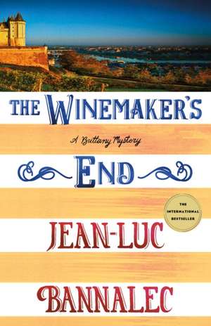 Winemaker's End de Jean-Luc Bannalec