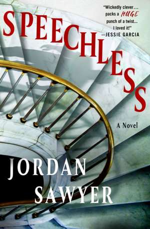 Speechless de Jordan Sawyer