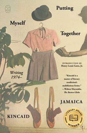 Putting Myself Together de Jamaica Kincaid