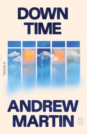 Down Time de Andrew Martin