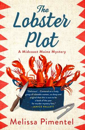 The Lobster Plot de Melissa Pimentel