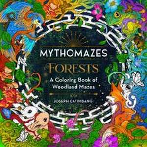 Mythomazes: Forests de Joseph Catimbang