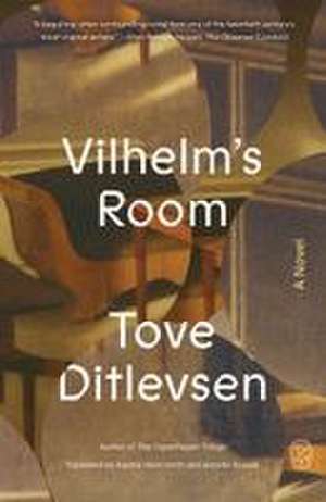 Vilhelm's Room de Tove Ditlevsen