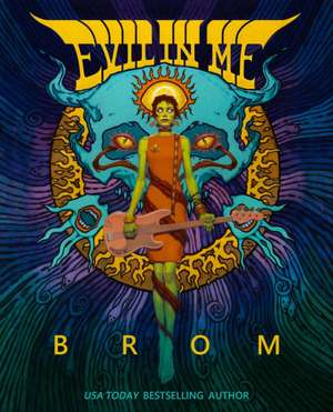 Evil in Me de Brom