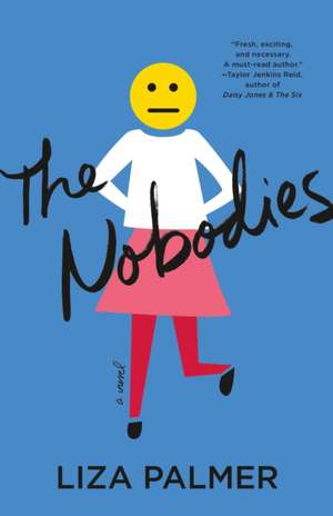 Nobodies de Liza Palmer