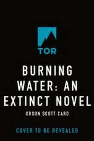 Burning Water de Orson Scott Card