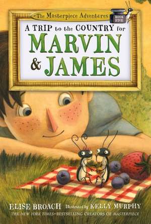 Trip to the Country for Marvin & James de Elise Broach