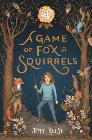 A Game of Fox & Squirrels de Jenn Reese